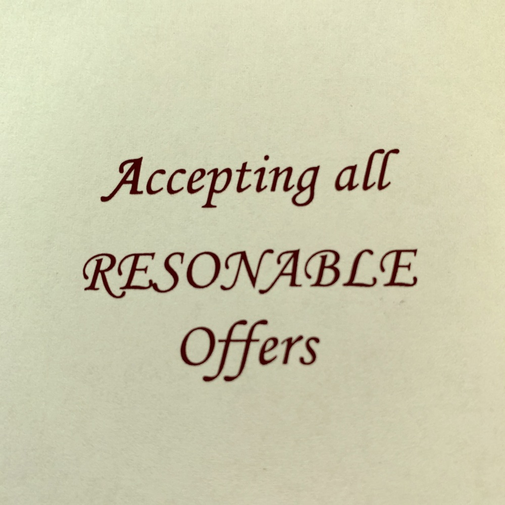 Accepting all Reasonable Offers.